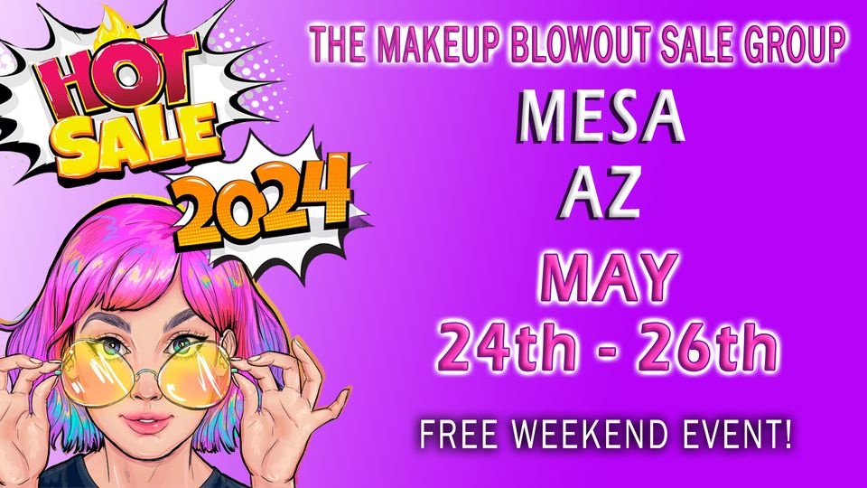 Makeup Blowout Sale - Mesa, AZ