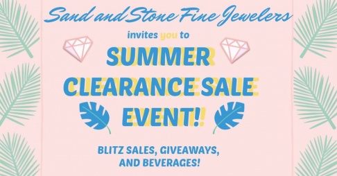 Sand and Stone Fine Jewelers Summer Clearance Sale