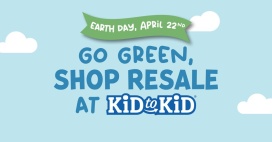 Kid to Kid Earth Day Sale - Tatum